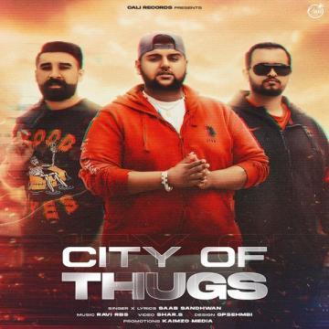 download City-Of-Thugs Saab Sandhwan mp3